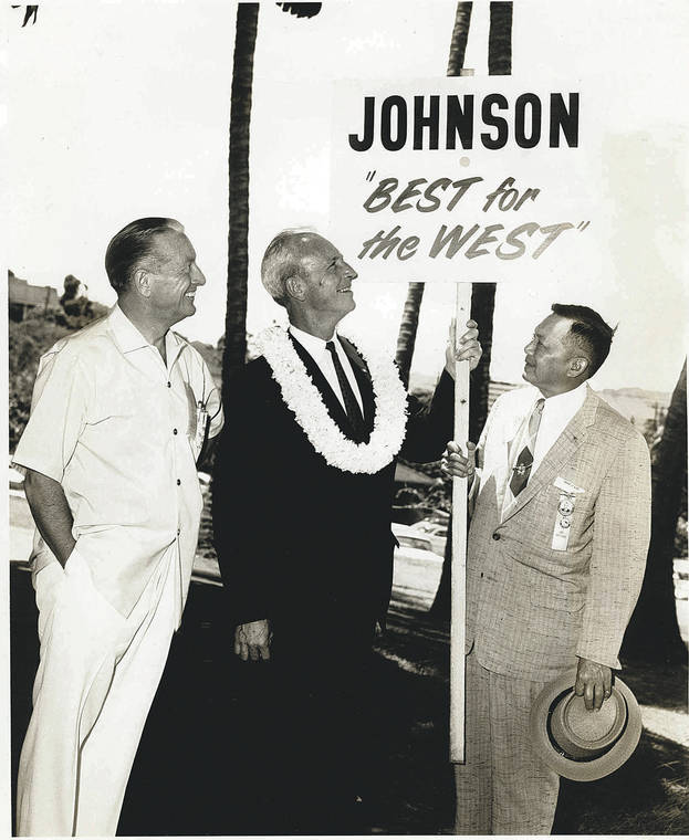 STAR-ADVERTISER ARCHIVE
                                May 1960
                                Tucker Gratz, left, a candidate for delegate to the Democratic National Convention, then-Rep. Jack Burns and Maui County Chairman Eddie Tam stump for Lyndon B. Johnson during the 1960 presidential campaign.