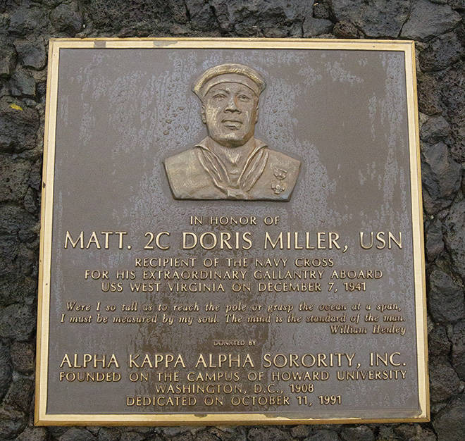 STAR-ADVERTISER / DEC. 8, 2016
                                This commemorative plaque in Aliamanu honors U.S. Navy Mess Attendant Doris Miller, the first African American awarded the Navy Cross for his heroism during the Pearl Harbor attack in 1941.
