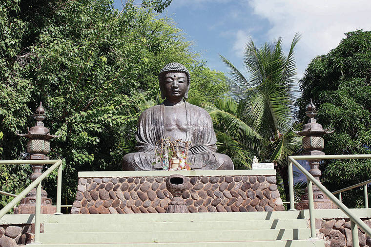 COURTESY BOSS FROG’S
                                The Buddha at Lahaina Jodo Mission commemorates the 100th anniversary of the arrival of Japanese on Maui in 1868.