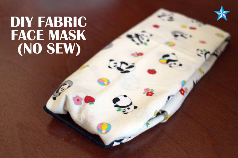 DIANE S. W. LEE / DLEE@STARADVERTISER.COM
                                Make a fabric face mask from household items using the no-sew method.