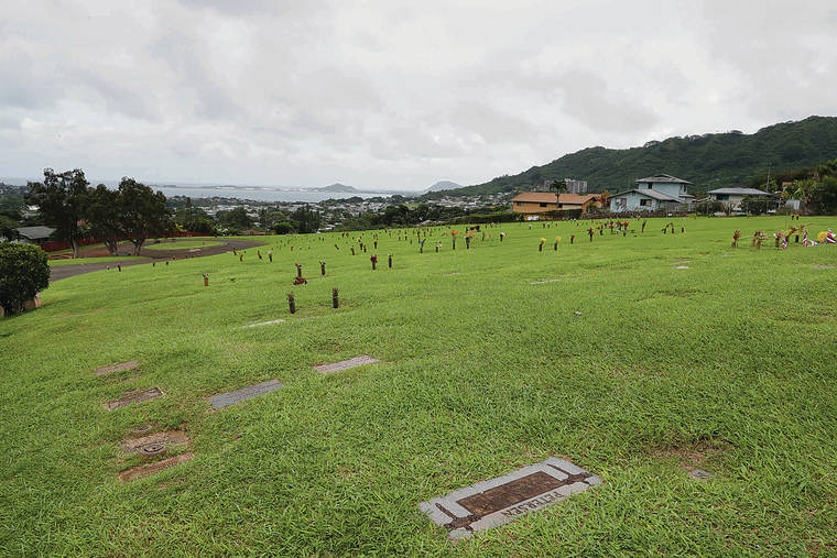 JAMM AQUINO / NOV. 21
                                The owner of Hawaiian Memorial Park cemetery in Kaneohe is seeking state permission to add 30,000 more burial sites on 28 acres of conservation land as part of a plan that would also preserve 145 acres from future development.