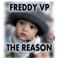 COURTESY FREDDY VON PARAZ
                                Freddy VP “The Reason”