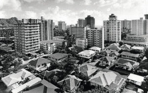 STAR-ADVERTISER 
                                Small homes still packed the Waikiki Jungle in 1970, but the high-rises were advancing, above.