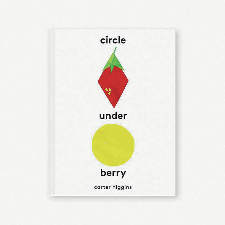 COURTESY PHOTO
                                “Circle Under Berry” by Carter Higgins
