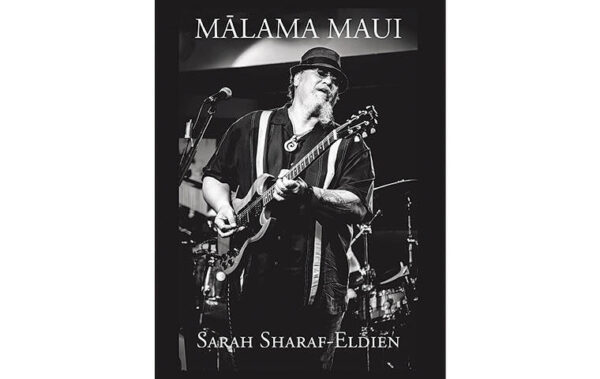 ‘Malama Maui’ book to benefit fire fund