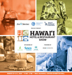 2024 Hawai‘i Hotel & Restaurant Show Guidebook